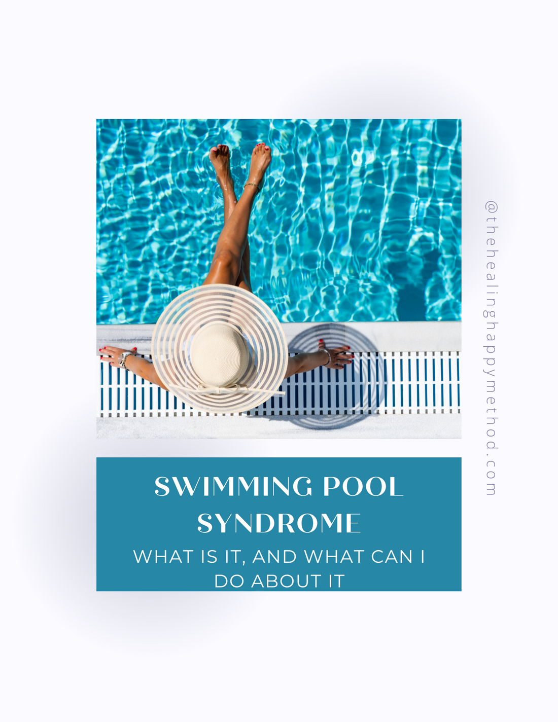 Swimming Pool Syndrome and how to Heal Naturally from Toxins